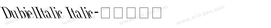 DubielItalic Italic字体转换